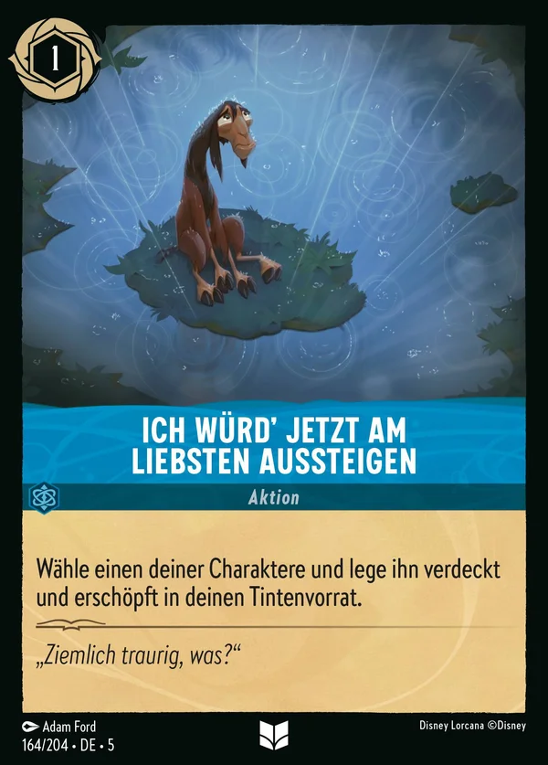 Ich würd' jetzt am liebsten aussteigen — Disney Lorcana Aktion card from Shimmering Skies