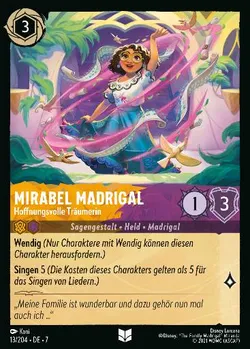 Mirabel Madrigal - Hoffnungsvolle Träumerin