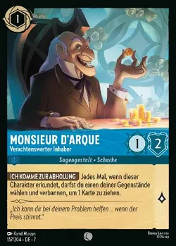 Monsieur D'Arque - Verachtenswerter Inhaber