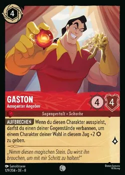 Gaston - Arroganter Angeber