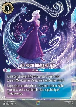 Wo noch niemand war