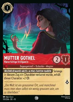 Mutter Gothel - Hinterhältige Intrigantin