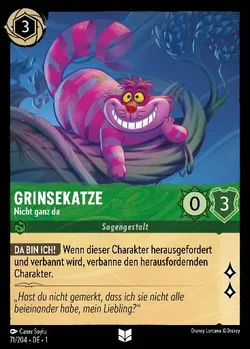 Grinsekatze - Nicht ganz da