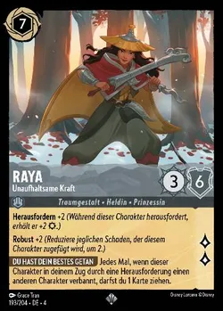 Raya - Unaufhaltsame Kraft
