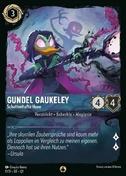 Gundel Gaukeley - Schattenhafte Hexe