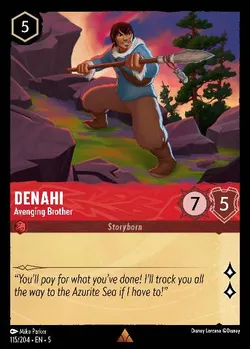 Denahi - Avenging Brother