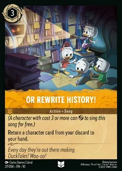 Or Rewrite History!