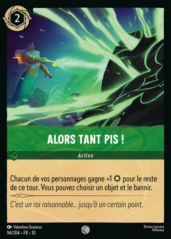 Alors tant pis ! — Disney Lorcana Action card from Whispers in the Well