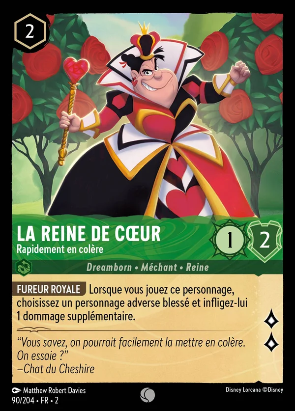 La Reine de Cœur - Rapidement en colère — Disney Lorcana Personnage card from Rise of the Floodborn