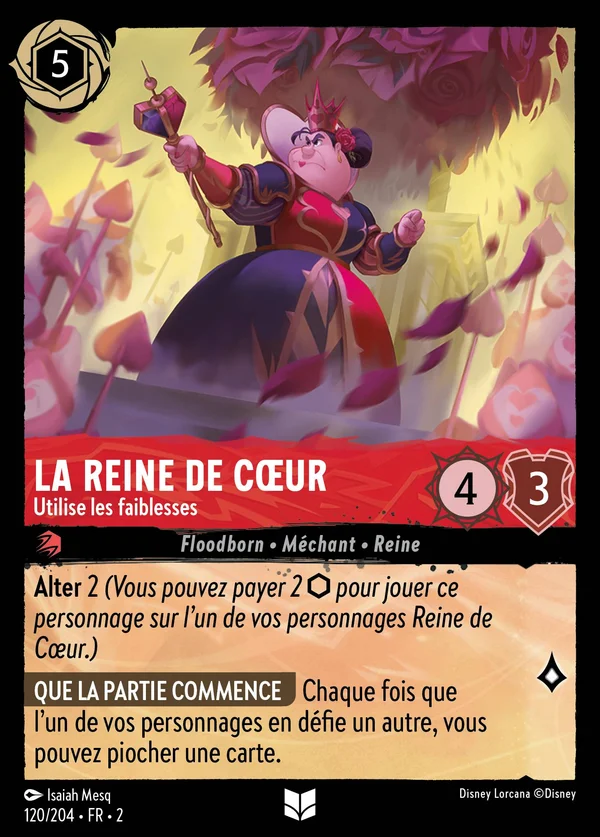 La Reine de Cœur - Utilise les faiblesses — Disney Lorcana Personnage card from Rise of the Floodborn