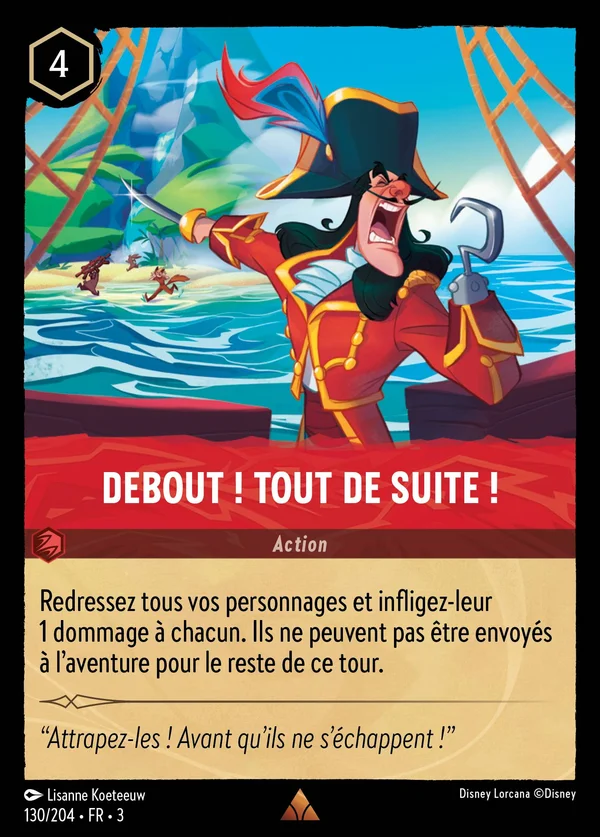 Debout ! Tout de suite ! — Disney Lorcana Action card from Into the Inklands