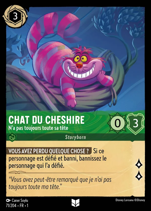 Chat du Cheshire - N'a pas toujours toute sa tête — Disney Lorcana Personnage card from The First Chapter