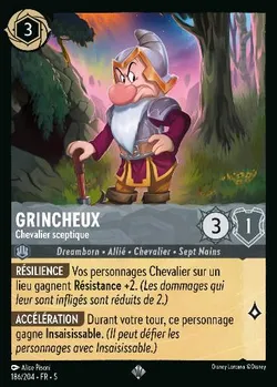Grincheux - Chevalier sceptique