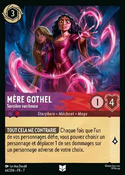 Mère Gothel - Sorcière vaniteuse