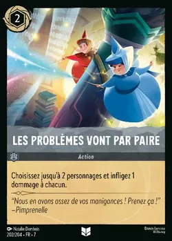Les problèmes vont par paire