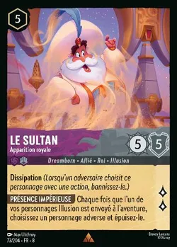 Le Sultan - Apparition royale