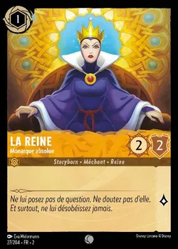 La Reine - Monarque absolue