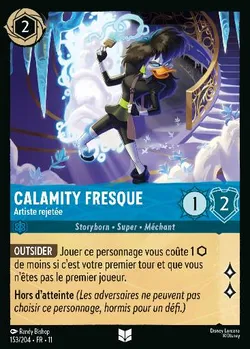 Calamity Fresque - Artiste rejetée