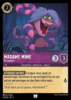 Madame Mime - En serpent