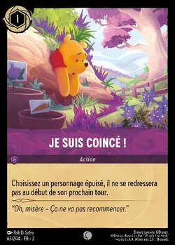 Je suis coincé !