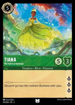 Tiana - Véritable princesse