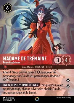 Madame de Trémaine - Reine impérieuse
