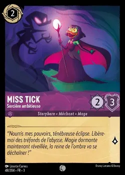 Miss Tick - Sorcière ambitieuse