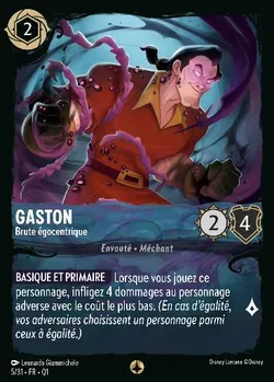 Gaston - Brute égocentrique